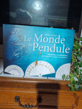 Le Monde du pendule – 150 planches de radiesthésie